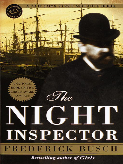 Title details for The Night Inspector by Frederick Busch - Available